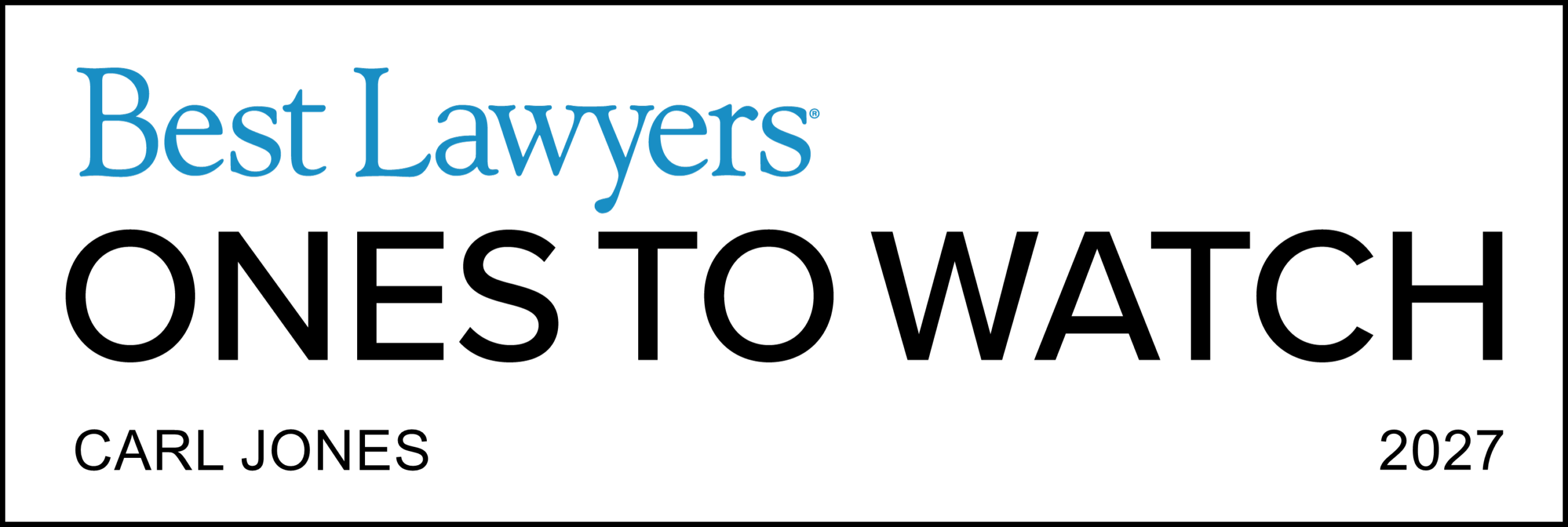 Best Lawyers Ones to Watch Carl Jones 2027 award